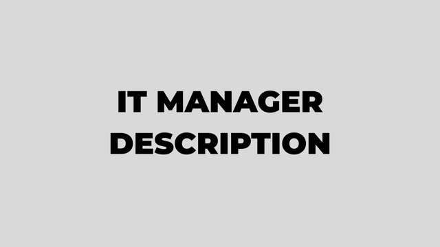 IT Manager Jobs Description
