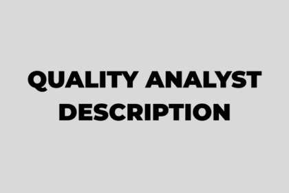 Jobs Description for Quality Analyst